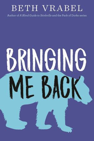 Cover of the book Bringing Me Back by Geert De Kockere, An Dom