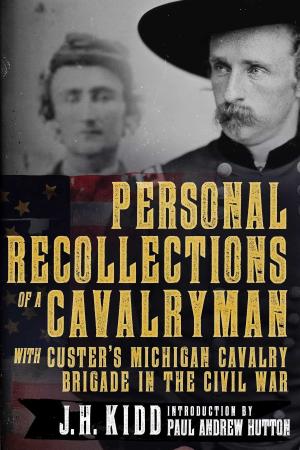 Book cover of Personal Recollections of a Cavalryman with Custer's Michigan Cavalry Brigade in the Civil War