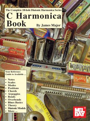 Cover of the book Complete 10-Hole Diatonic Harmonica Series: C Harmonica Book by Carl Yaffey, John Sherman