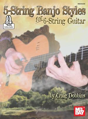 Cover of the book 5-String Banjo Styles for 6-String Guitar by John La Barbera