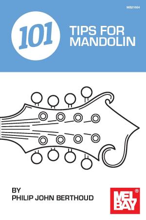 Cover of the book 101 Tips for Mandolin by Stacy Phillips
