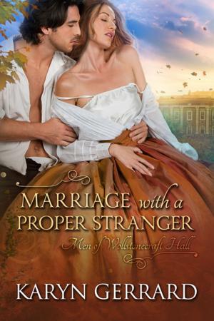 Cover of the book Marriage with a Proper Stranger by Stephanie Haddad