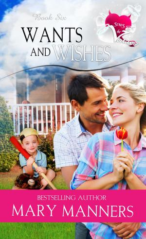 Cover of the book Wants and Wishes by Clare Revell