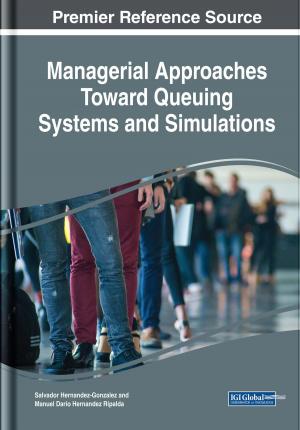 Cover of the book Managerial Approaches Toward Queuing Systems and Simulations by Pam Epler