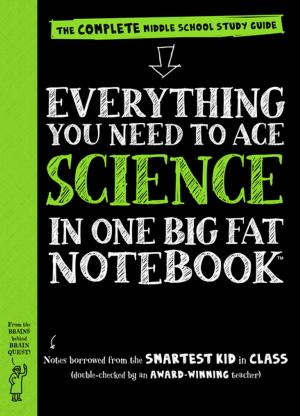 Book cover of Everything You Need to Ace Science in One Big Fat Notebook