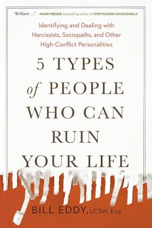 Cover of the book 5 Types of People Who Can Ruin Your Life by JoAnna Carl