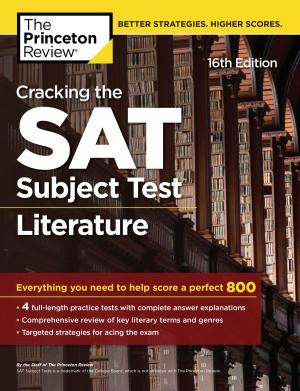 Book cover of Cracking the SAT Subject Test in Literature, 16th Edition