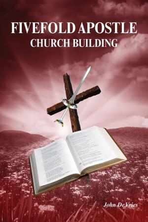 Cover of the book Fivefold Apostle Church Building by Jorge A. Marbán