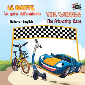 Cover of Le ruote La gara dell’amicizia The Wheels The Friendship Race