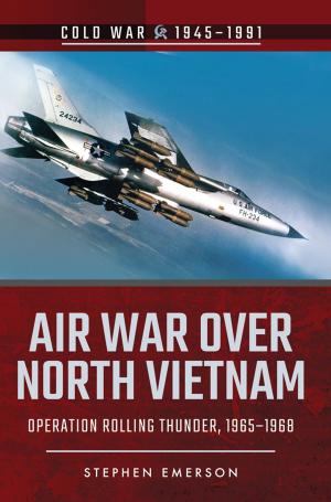 Cover of the book Air War Over North Vietnam by Alex Kerr