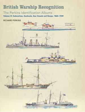 Cover of the book British Warship Recognition: The Perkins Identification Albums by Chris Peers