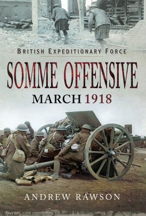 Cover of the book Somme Offensive - March 1918 by Norman  Franks
