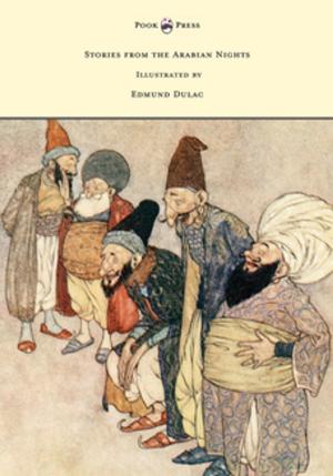Book cover of Stories from the Arabian Nights - Illustrated by Edmund Dulac