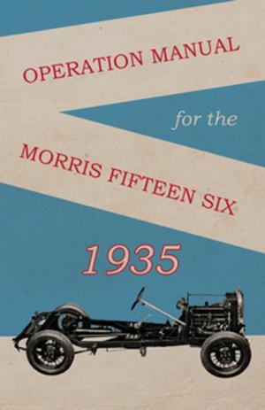 bigCover of the book Operation Manual for the Morris Fifteen Six by 