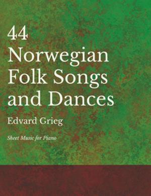 Cover of 44 Norwegian Folk Songs and Dances - Sheet Music for Piano