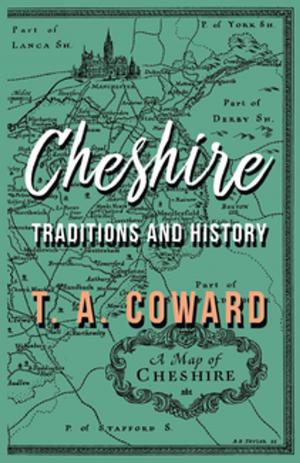 Book cover of Cheshire - Traditions and History
