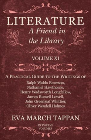 Cover of the book Literature - A Friend in the Library - Volume XI by Robert E. Howard