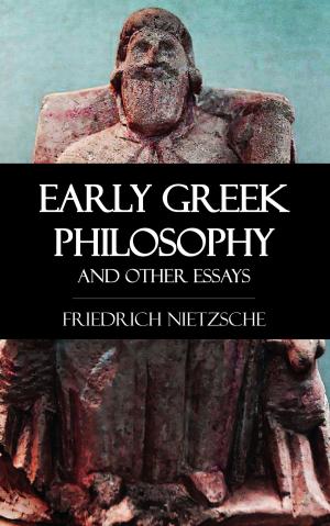 bigCover of the book Early Greek Philosophy and Other Essays by 