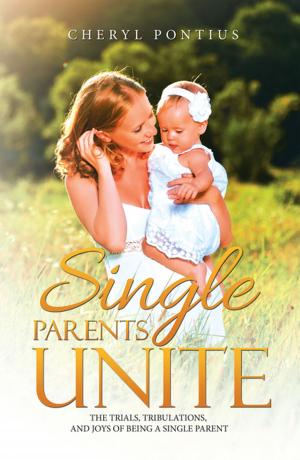 Cover of the book Single Parents Unite by Diane Elaine Roblin-Lee