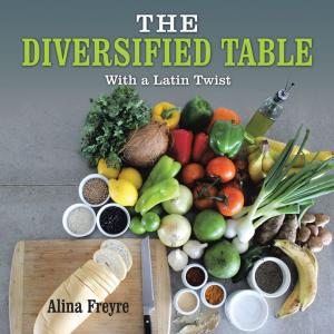 Cover of the book The Diversified Table by Peggy Pope