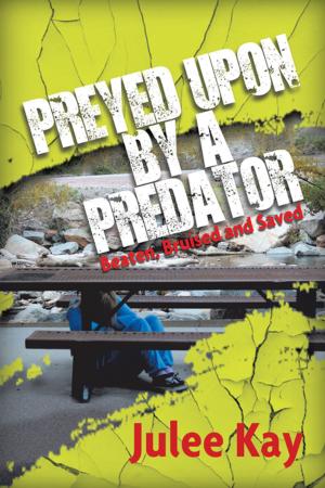 Cover of the book Preyed Upon by a Predator by Ihor Charischak