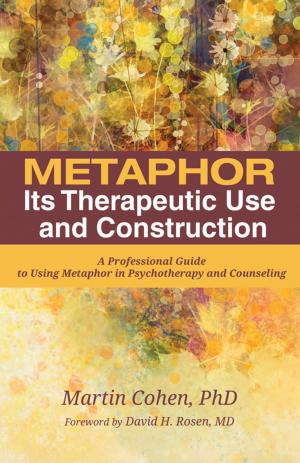 Cover of the book Metaphor: Its Therapeutic Use and Construction by Jeff Hood
