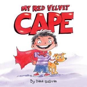 Book cover of My Red Velvet Cape