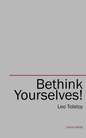 Book cover of Bethink Yourselves!