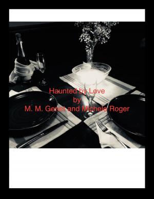 Cover of the book Haunted by Love by Elly Helcl
