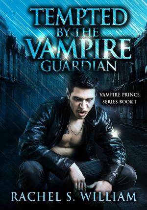Cover of the book Tempted by the Vampire Guardian by Christie Rich