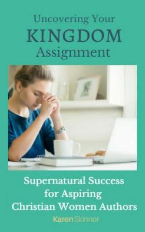 Cover of the book Uncovering Your Kingdom Assignment by J.S. Salt