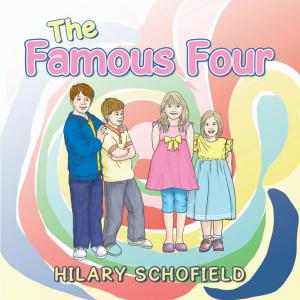 Cover of the book The Famous Four by Julie K Parrott
