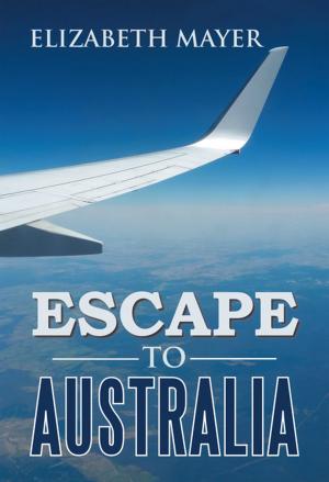 Cover of the book Escape to Australia by D B Hansen