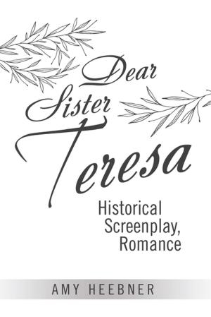 Cover of the book Dear Sister Teresa by Marlin Dujuan