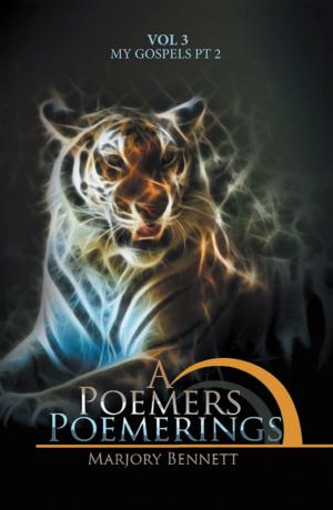 Cover of the book A Poemers Poemerings by Bill Ivory