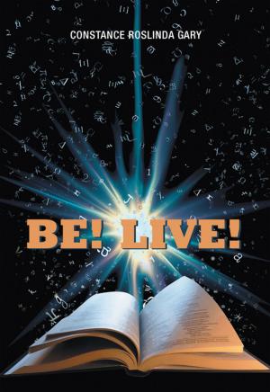 Cover of the book Be! Live! by Dave Pfeifer