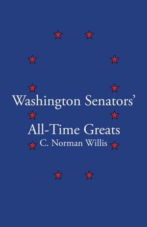 Cover of the book Washington Senators All-Time Greats by Sophia B. Smith