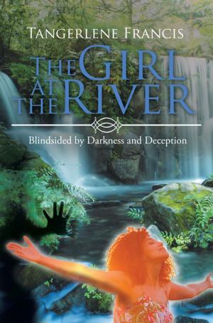 Cover of the book The Girl at the River by Josh Luke