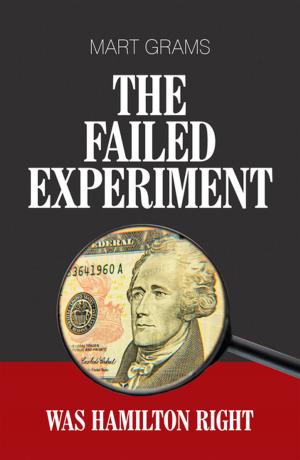 Cover of the book The Failed Experiment by Carl B. Coen
