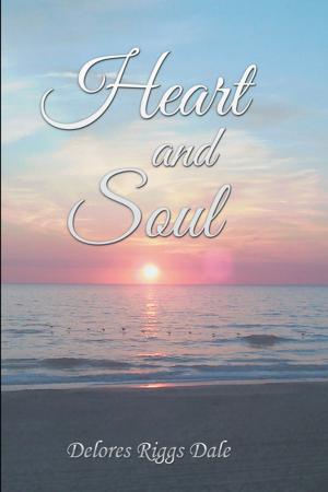 Cover of the book Heart and Soul by Terry Dunn