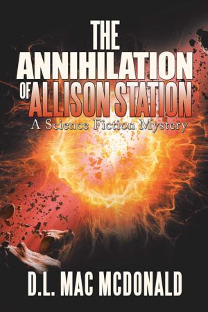 Cover of the book The Annihilation of Allison Station by Jeffrey Reed