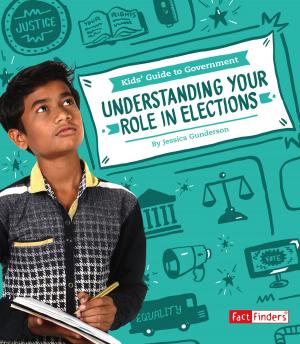 Cover of the book Understanding Your Role in Elections by Kate McMullan