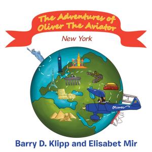 Cover of the book The Adventures of Oliver the Aviator by B. Lising