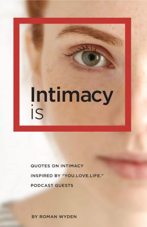 bigCover of the book Intimacy Is by 
