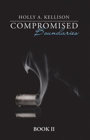 Cover of the book Compromised Boundaries by Grandma Kitty Karen Deford