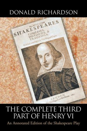 Cover of the book The Complete Third Part of Henry Vi by Tonette C. Robinson