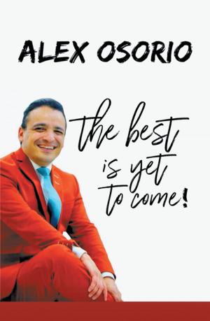 Cover of the book The Best Is yet to Come by Sainz Lopez