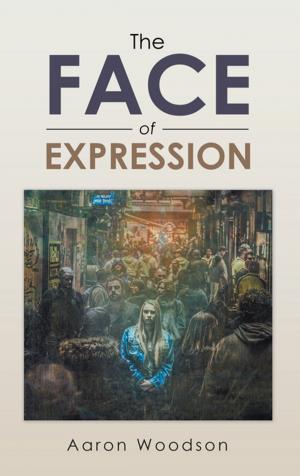 Cover of the book The Face of Expression by Beverly McLean Cambridge