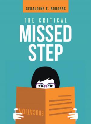 Cover of the book The Critical Missed Step by JOHN MARTIN, CECILIA RIBENC