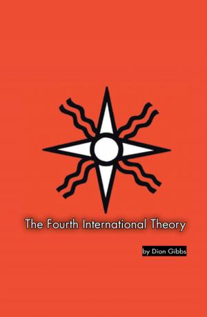 Cover of the book The Fourth International Theory by Chris J Berry